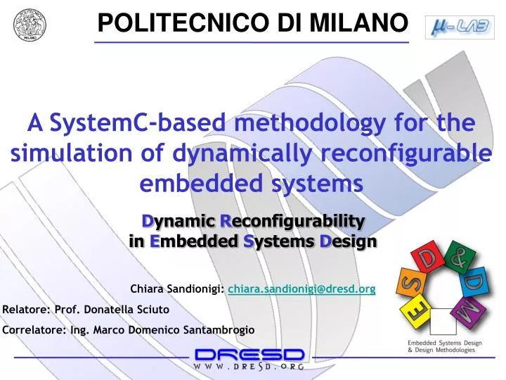 a systemc based methodology for the simulation of dynamically reconfigurable embedded systems