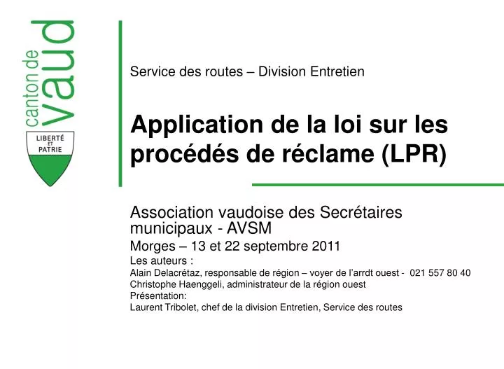 service des routes division entretien application de la loi sur les proc d s de r clame lpr