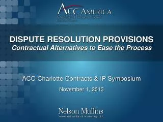 dispute resolution provisions contractual alternatives to ease the process