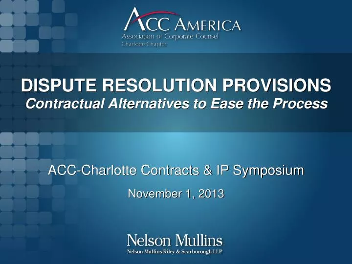 dispute resolution provisions contractual alternatives to ease the process