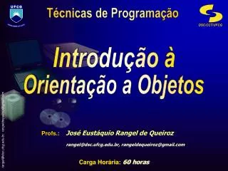 profs jos eust quio rangel de queiroz rangel@dsc ufcg edu br rangeldequeiroz@gmail com