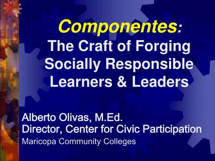 componentes the craft of forging socially responsible learners leaders