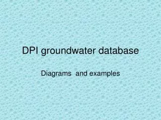DPI groundwater database