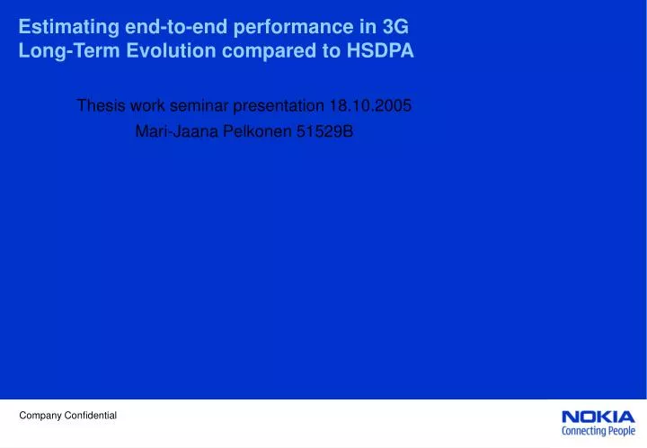 estimating end to end performance in 3g long term evolution compared to hsdpa