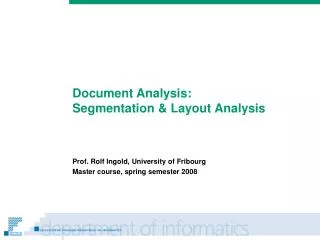 Document Analysis: Segmentation &amp; Layout Analysis