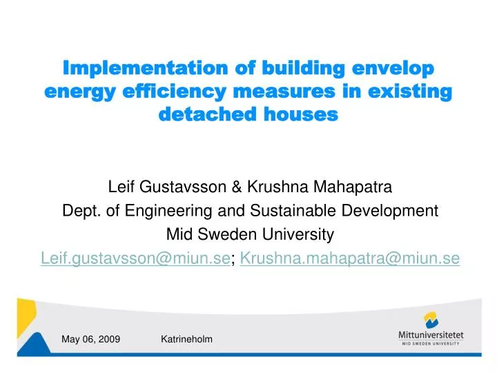implementation of building envelop energy efficiency measures in existing detached houses