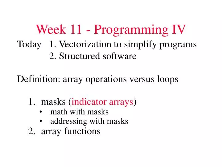 week 11 programming iv