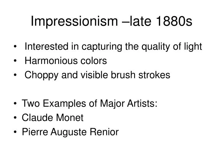 impressionism late 1880s