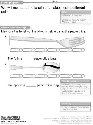 What are we going to do? What does measure mean? Measure means __________.