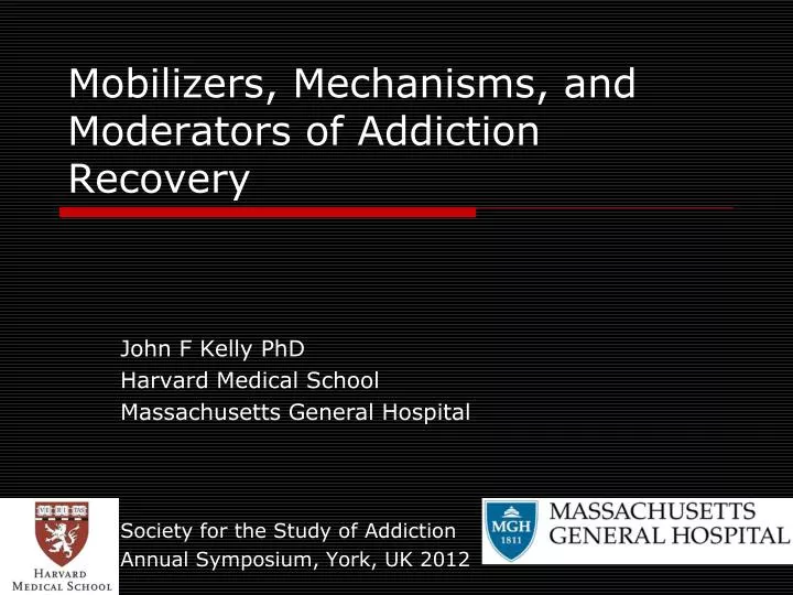 mobilizers mechanisms and moderators of addiction recovery