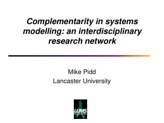 Complementarity in systems modelling: an interdisciplinary research network