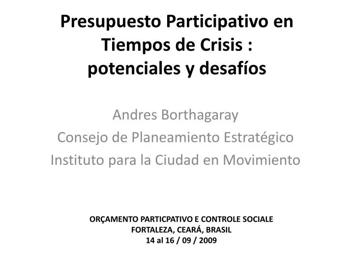 presupuesto participativo en tiempos de crisis potenciales y desaf os