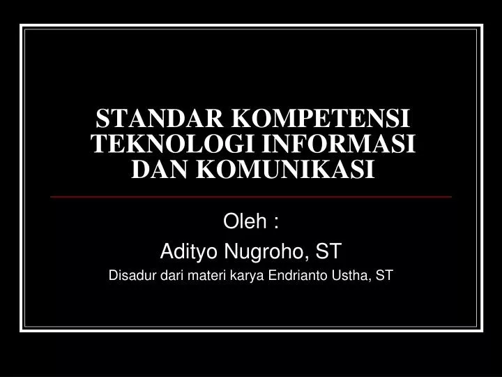 standar kompetensi teknologi informasi dan komunikasi