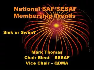 National SAF/SESAF Membership Trends
