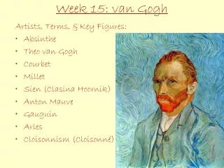 Week 15: van Gogh