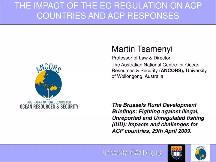 the impact of the ec regulation on acp countries and acp responses