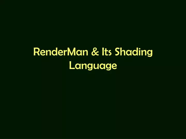 renderman its shading language