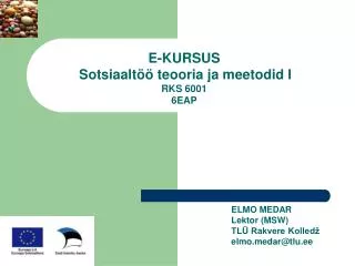 e kursus sotsiaalt teooria ja meetodid i rks 6001 6eap