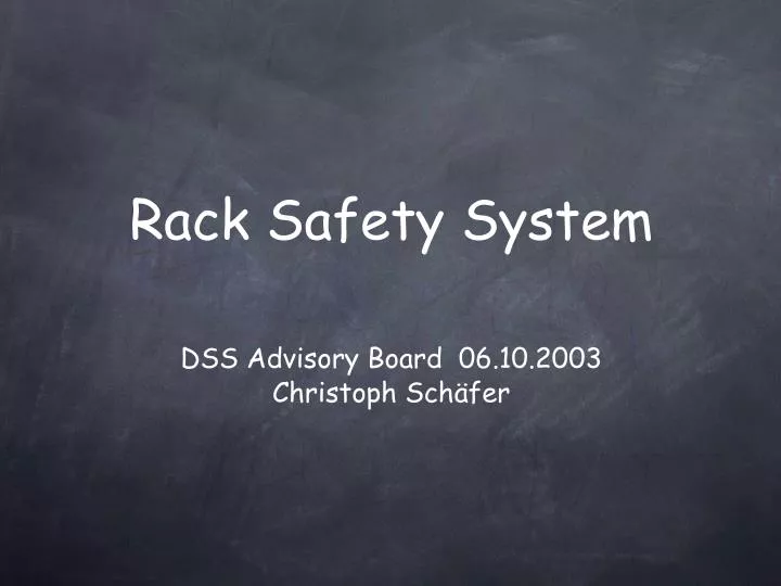 rack safety system