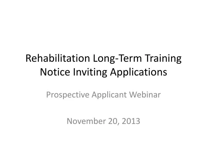 rehabilitation long term training notice inviting applications