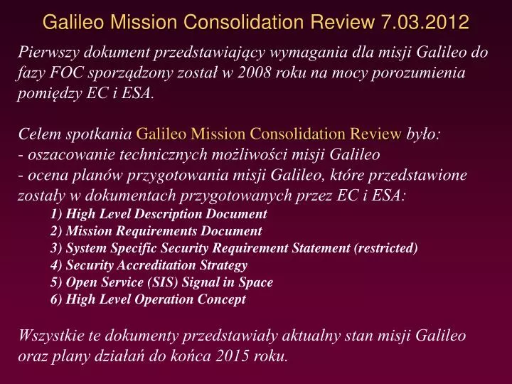 galileo mission consolidation review 7 03 2012