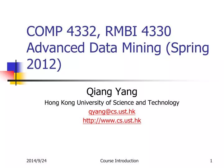 comp 4332 rmbi 4330 advanced data mining spring 2012