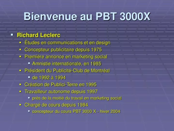 bienvenue au pbt 3000x