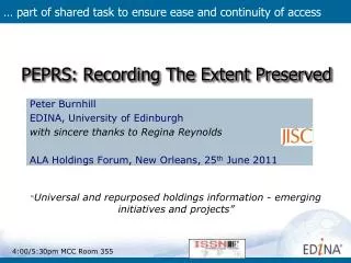 PEPRS: Recording The Extent Preserved