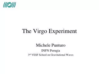 The Virgo Experiment