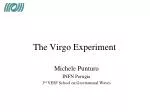 The Virgo Experiment - slide 1