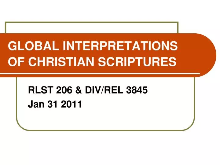global interpretations of christian scriptures