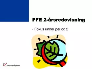 pfe 2 rsredovisning