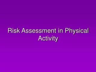 risk assessment in physical activity