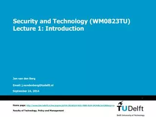 Security and Technology (WM0823TU) Lecture 1: Introduction