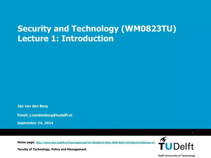 security and technology wm0823tu lecture 1 introduction