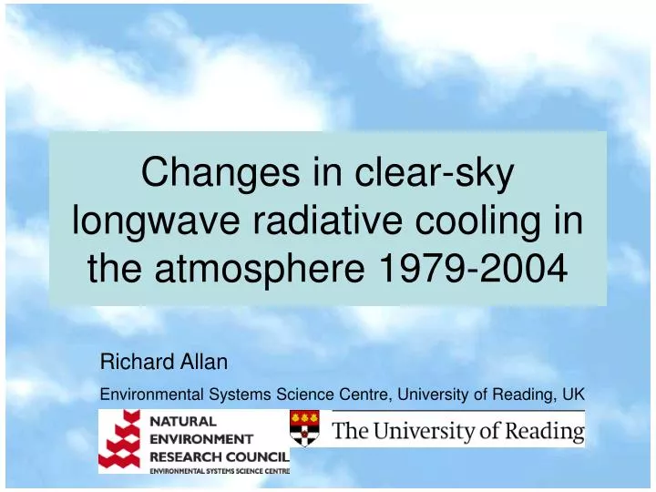 changes in clear sky longwave radiative cooling in the atmosphere 1979 2004