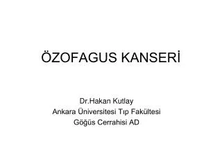 zofagus kanser