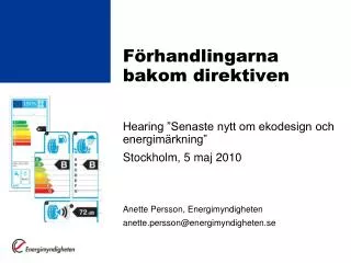 f rhandlingarna bakom direktiven