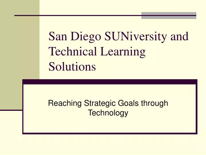 san diego suniversity and technical learning solutions