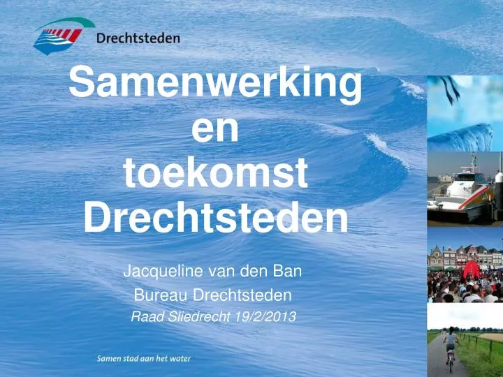 samenwerking en toekomst drechtsteden