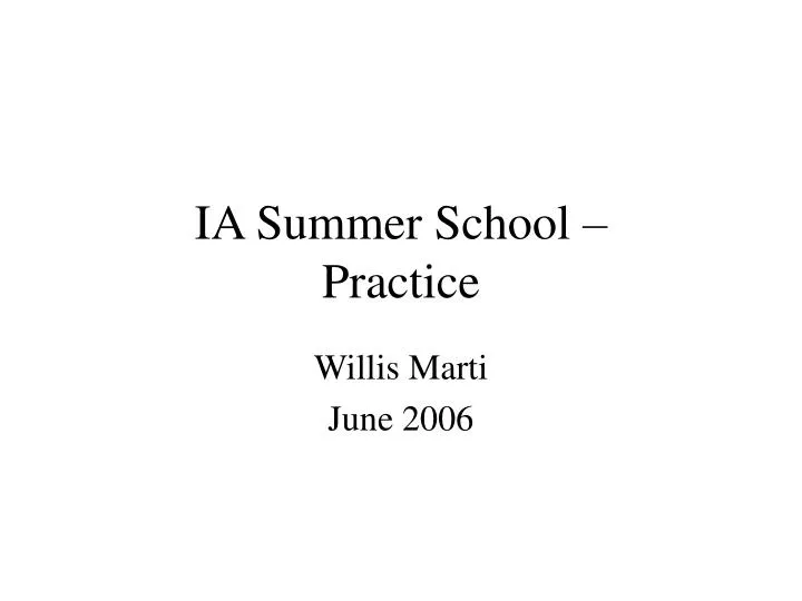 ia summer school practice