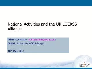 National Activities and the UK LOCKSS Alliance