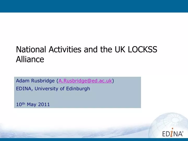 national activities and the uk lockss alliance