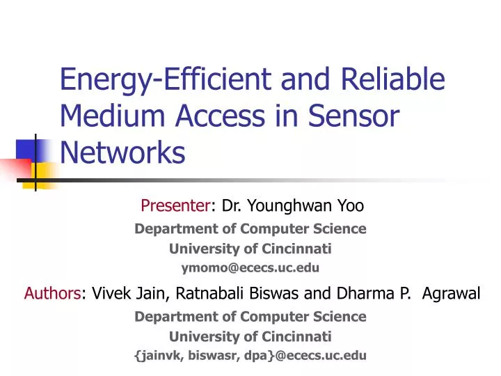 energy efficient and reliable medium access in sensor networks