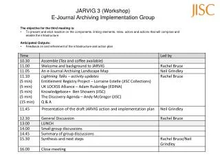 JARVIG 3 (Workshop) E-Journal Archiving Implementation Group