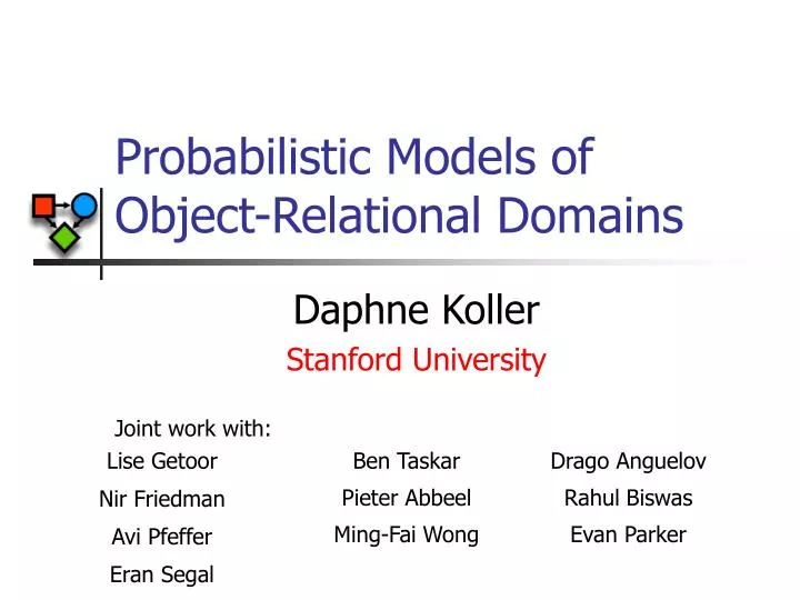 probabilistic models of object relational domains