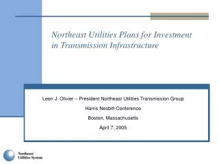 Northeast Utilities Plans for Investment in Transmission Infrastructure