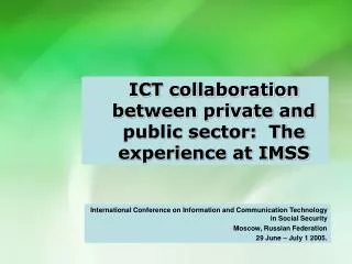 ICT collaboration between private and public sector: The experience at IMSS