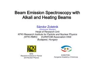 Beam Emission Spectroscopy with Alkali and Heating Beams