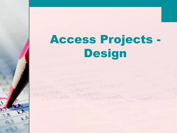 access projects design
